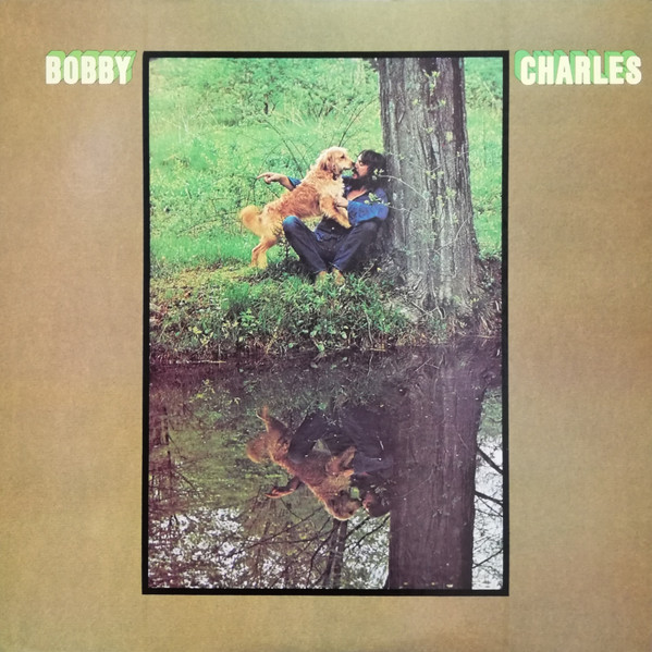 Bobby Charles - Bobby Charles LP - NO OBI | Warner Bros. Records (P-7603W)