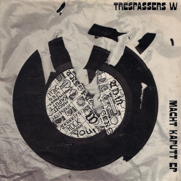 Trespassers W - Macht Kaputt | ADM (6975)