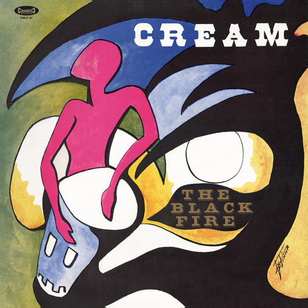 The Black Fire - Cream | Cinedelic Records (CNLP41) The Black Fire - Cream | Cinedelic Records (CNLP41)