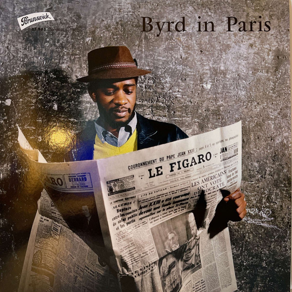 Donald Byrd - Byrd In Paris (Volume 1) - 180g | Sam Records (SR10/1) - 2