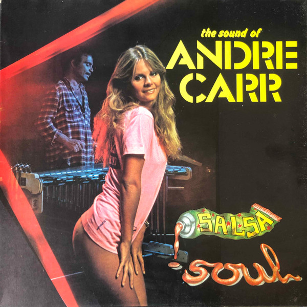 Andre Carr - Salsa Soul - The Sound Of Andre Carr | Harmony (LPH 8011) - main Andre Carr - Salsa Soul - The Sound Of Andre Carr | Harmony (LPH 8011) - main
