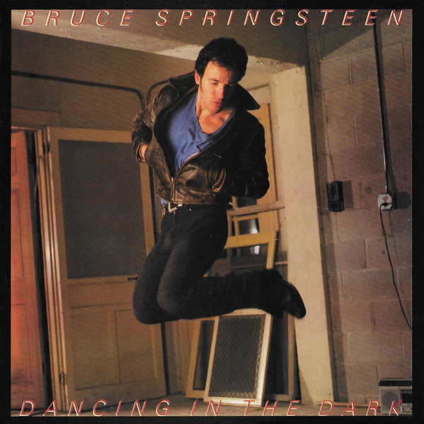 Bruce Springsteen - Dancing In The Dark | CBS (A-4436)