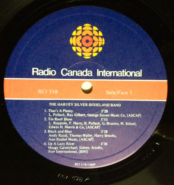 The Harvey Silver Dixieland Band - The Harvey Silver Dixieland Band | Radio Canada International (RCI 518) - 3 The Harvey Silver Dixieland Band - The Harvey Silver Dixieland Band | Radio Canada International (RCI 518) - 3