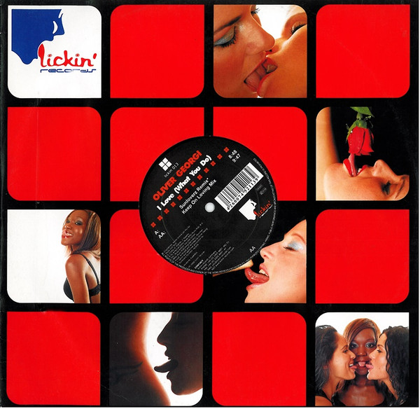 Oliver Georgi - I Love (What You Do) | Lickin' Records (lickin 013)