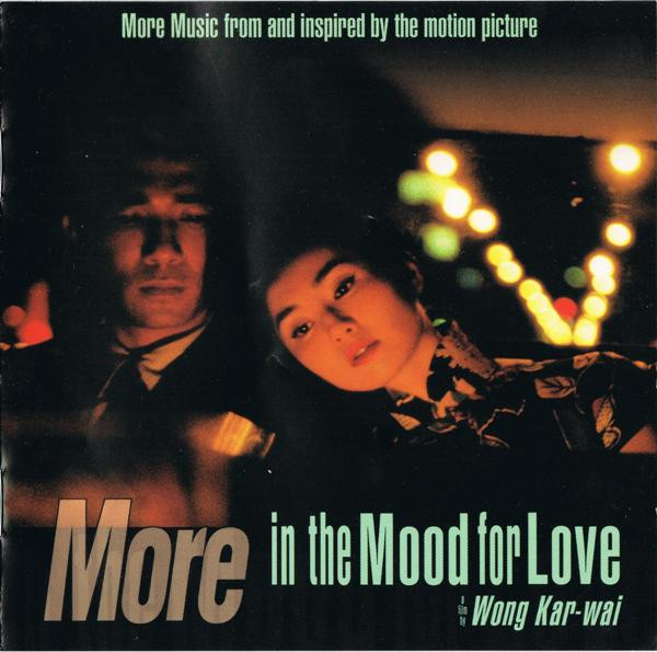 Various - More In The Mood For Love (More Music From And Inspired By The Motion Picture) | Virgin (7243 8101092 1) - main