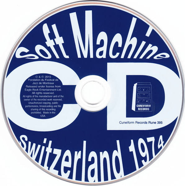Soft Machine - Switzerland 1974 | Cuneiform Records (Rune 395/396) - 3 Soft Machine - Switzerland 1974 | Cuneiform Records (Rune 395/396) - 3