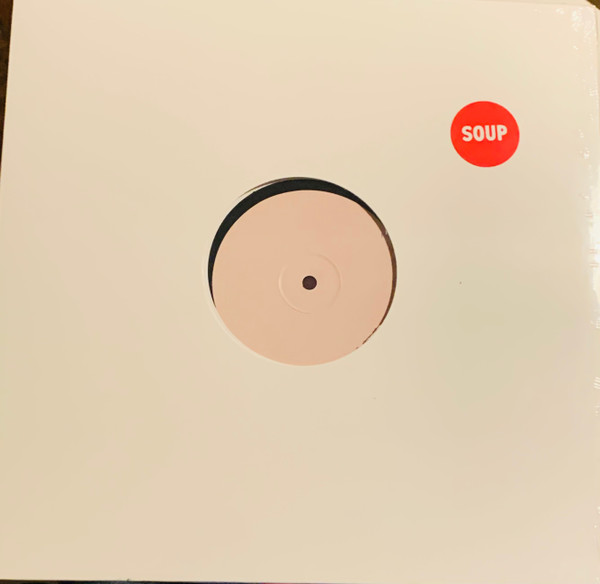 Various - Soup Edits 2 | Soup Edits (SOUP2)