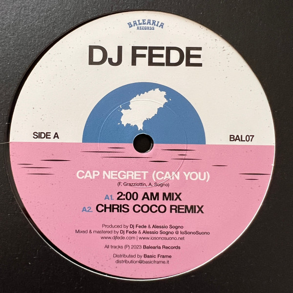 DJ Fede - Cap Negret (Can You) | Balearia Records (BAL07)