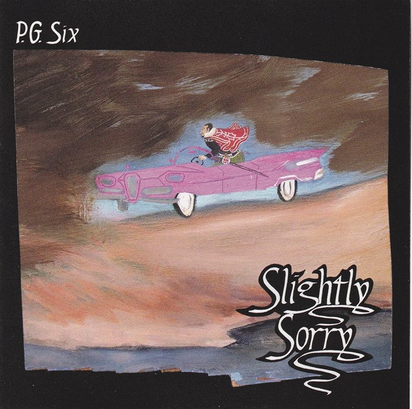 PG Six - Slightly Sorry | Drag City (DC305CD) - main