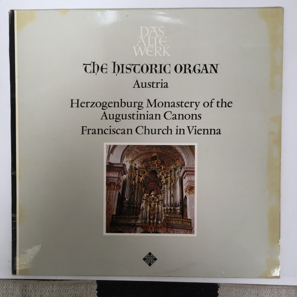 Herbert Tachezi - Austria: Herzogenburg Monastery Of The Augustinian Canons, Franciscan Church In Vienna | Telefunken (SAWT 9527-B Ex)
