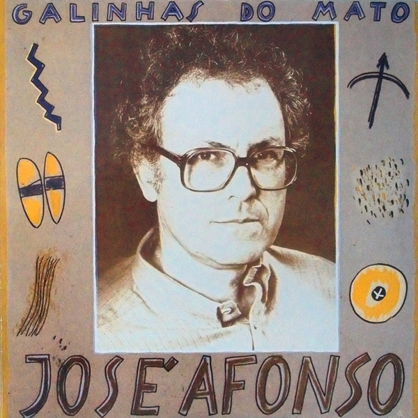 José Afonso - Galinhas Do Mato | Schiu! (SLP 007) - main