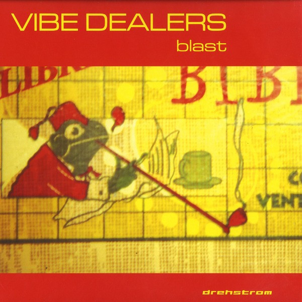 Vibe Dealers - Blast | Drehstrom (DSR04) - main