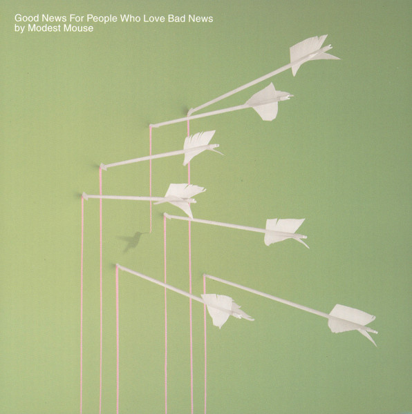 Modest Mouse - Good News For People Who Love Bad News | Epic (EK 87125) - main Modest Mouse - Good News For People Who Love Bad News | Epic (EK 87125) - main