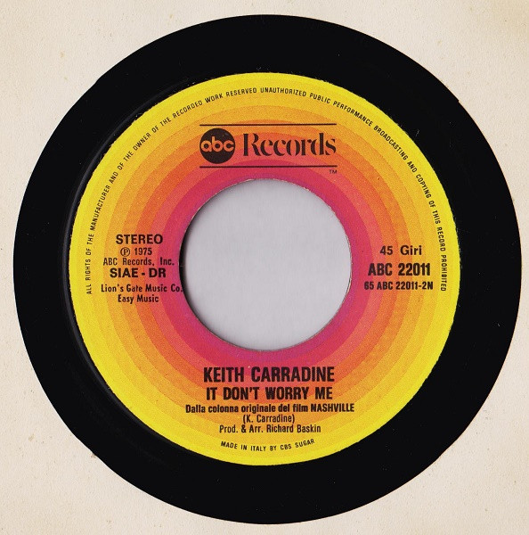 Keith Carradine - I'm Easy / It Don't Worry Me | ABC Records (ABC 22011) - 4