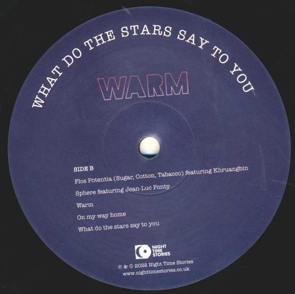 Ron Trent Presents Warm - What Do The Stars Say To You | Night Time Stories (ALNLP68) - 3 Ron Trent Presents Warm - What Do The Stars Say To You | Night Time Stories (ALNLP68) - 3