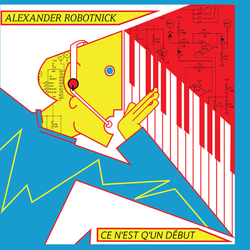 Alexander Robotnick - Ce N'Est Q'Un Début | Medical Records LLC (MR-002) - main Alexander Robotnick - Ce N'Est Q'Un Début | Medical Records LLC (MR-002) - main
