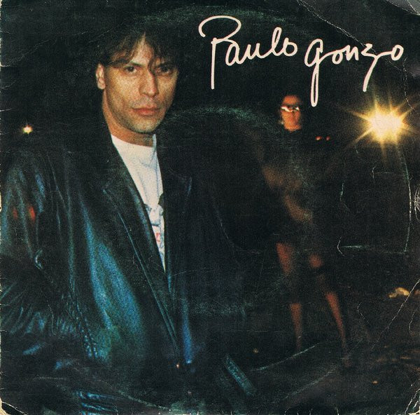 Paulo Gonzo - So Do I | Discossete (DMSG-015) - main