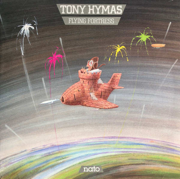 Tony Hymas - Flying Fortress | Nato (NATO 1435) - main