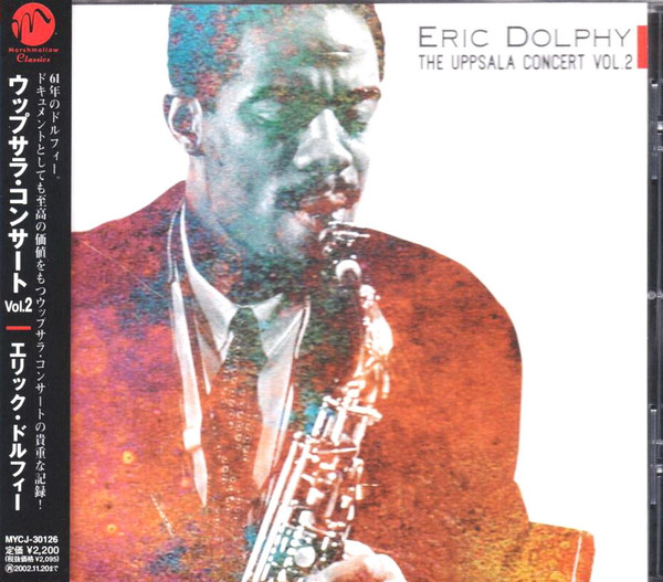 Eric Dolphy - Uppsala Concert Vol. 2 | M & I (MYCJ-30126)