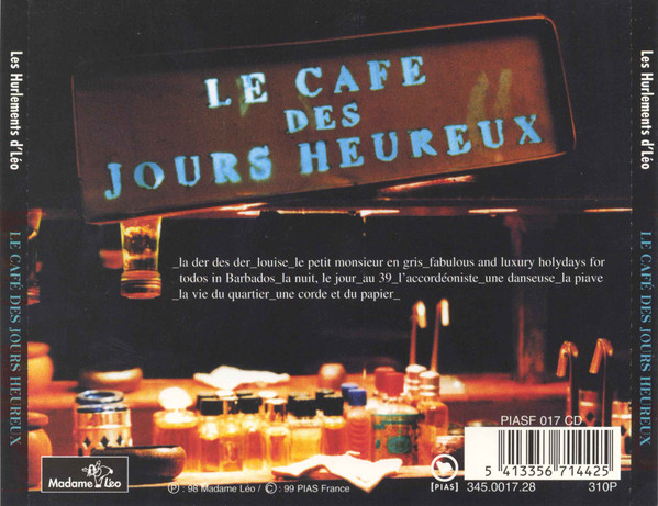 Les Hurlements D'Léo - Le Café Des Jours Heureux | Madame Léo (345.001.028) - 2