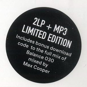 Max Cooper - Balance 030 | Balance Music (BAL023LP) - 3 Max Cooper - Balance 030 | Balance Music (BAL023LP) - 3