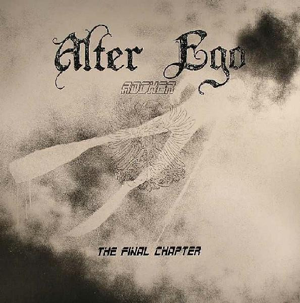 Alter Ego - Rocker (The Final Chapter) | Klang Elektronik (Klang 92)