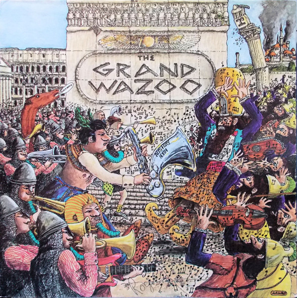 The Mothers - The Grand Wazoo | Bizarre Records (MS 2093) The Mothers - The Grand Wazoo | Bizarre Records (MS 2093)