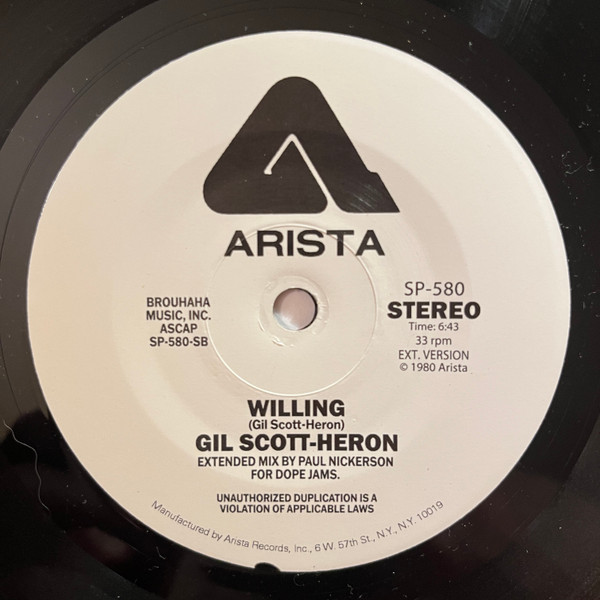 Gil Scott-Heron - Willing (Dope Jams Extended Version) | Arista (SP-580) - 3 Gil Scott-Heron - Willing (Dope Jams Extended Version) | Arista (SP-580) - 3