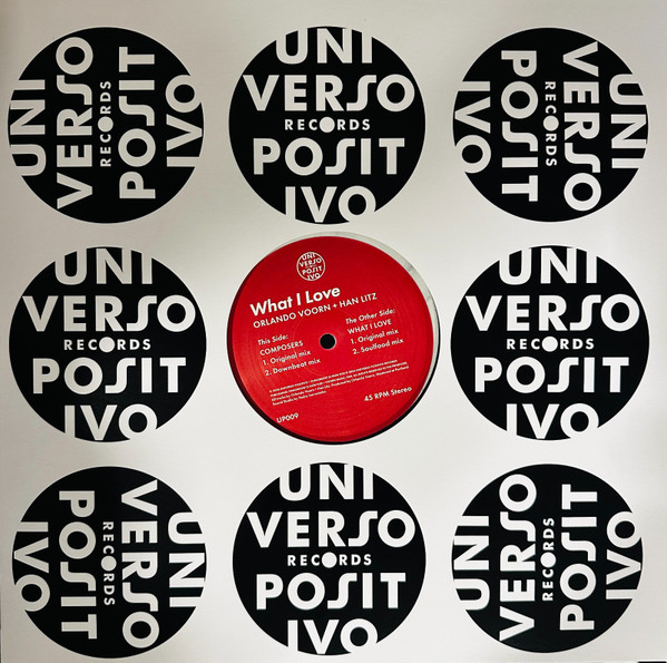 Orlando Voorn + Han Litz - What I Love | Universo Positivo Records (UP009) - 3