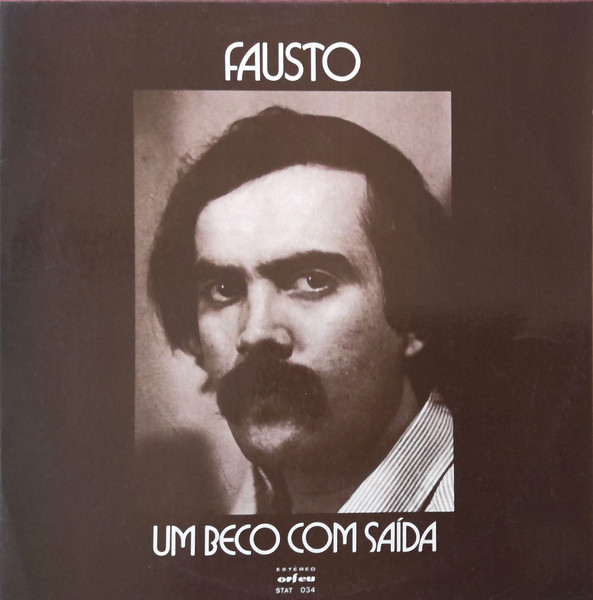 Fausto Bordalo Dias - Um Beco Com Saída | Orfeu (STAT 034) - main