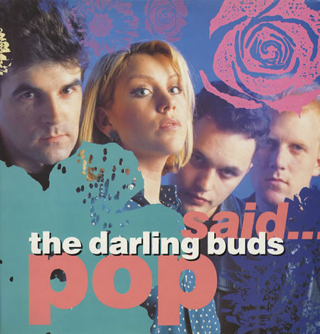The Darling Buds - Pop Said... | Epic (EPC 462894 1)