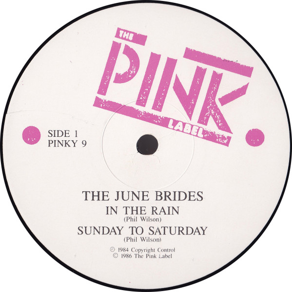 The June Brides - In The Rain - Every Conversation | The Pink Label (PINKY 9) - 3 The June Brides - In The Rain - Every Conversation | The Pink Label (PINKY 9) - 3