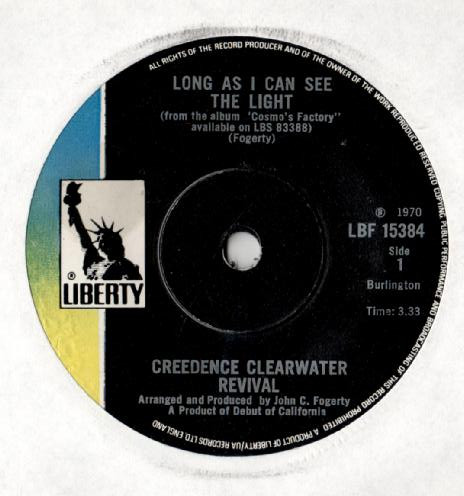Creedence Clearwater Revival - Long As I Can See The Light | Liberty (LBF 15384) - 2 Creedence Clearwater Revival - Long As I Can See The Light | Liberty (LBF 15384) - 2