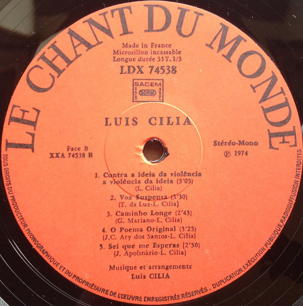 Luis Cilia - Contra A Ideia Da Violência, A Violência Da Ideia | Le Chant Du Monde (LDX 74538) - 4