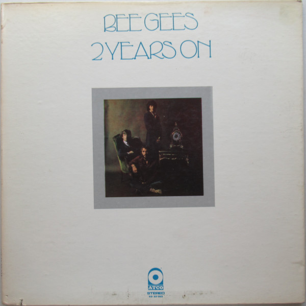 Bee Gees - 2 Years On | ATCO Records (SD 33-353) - main Bee Gees - 2 Years On | ATCO Records (SD 33-353) - main