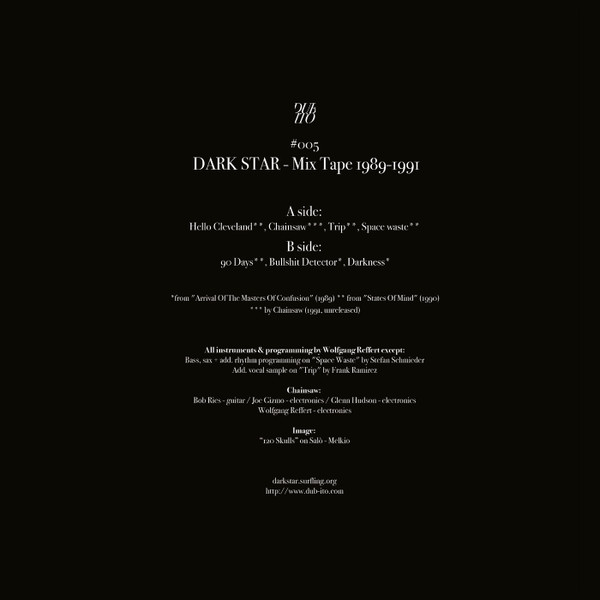 Dark Star - Mix Tape 1989-1991 | Dub Ito (DUBITO005) - 2 Dark Star - Mix Tape 1989-1991 | Dub Ito (DUBITO005) - 2