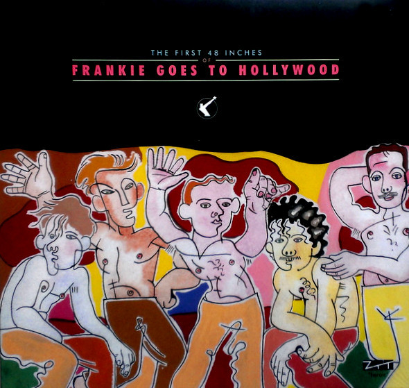 Frankie Goes To Hollywood - The First 48 Inches | ZTT (ZTIS 341) - main
