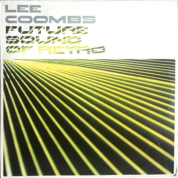 Lee Coombs - Future Sound Of Retro | Finger Lickin' Records (flrlp3) - main Lee Coombs - Future Sound Of Retro | Finger Lickin' Records (flrlp3) - main