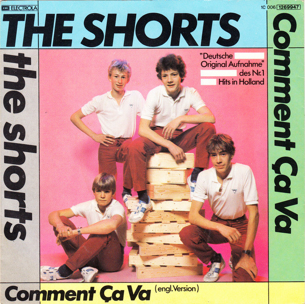 The Shorts - Comment Ça Va | EMI (1C 006 1269947)