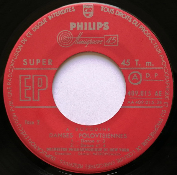 Alexander Borodin , New York Philharmonic Direction Dimitri Mitropoulos - Danses Polovtsiennes | Philips (409.015 AE) - 4