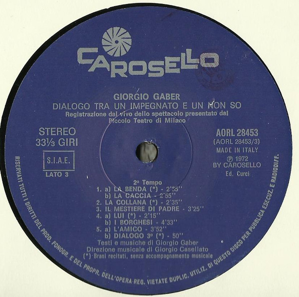 Giorgio Gaber - Dialogo Tra Un Impegnato E Un Non So | Carosello (AORL 28453) - 4
