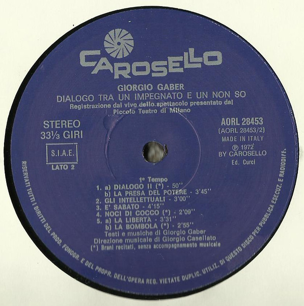 Giorgio Gaber - Dialogo Tra Un Impegnato E Un Non So | Carosello (AORL 28453) - 3