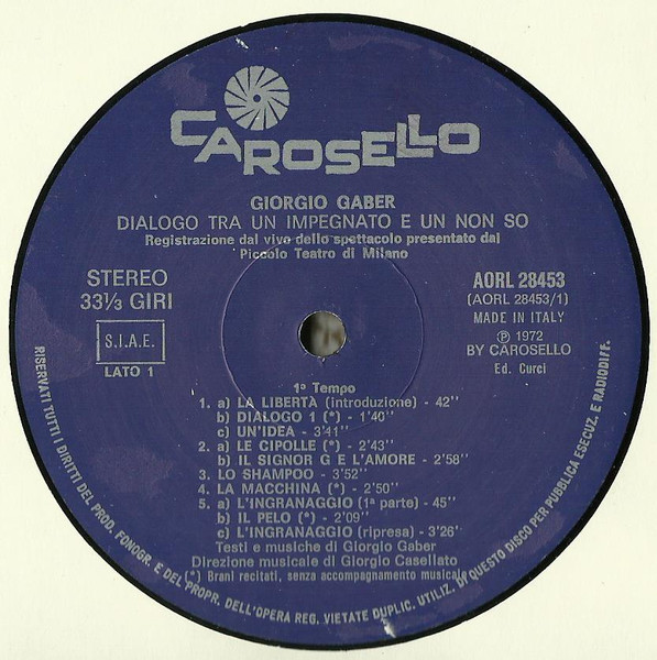 Giorgio Gaber - Dialogo Tra Un Impegnato E Un Non So | Carosello (AORL 28453) - 2