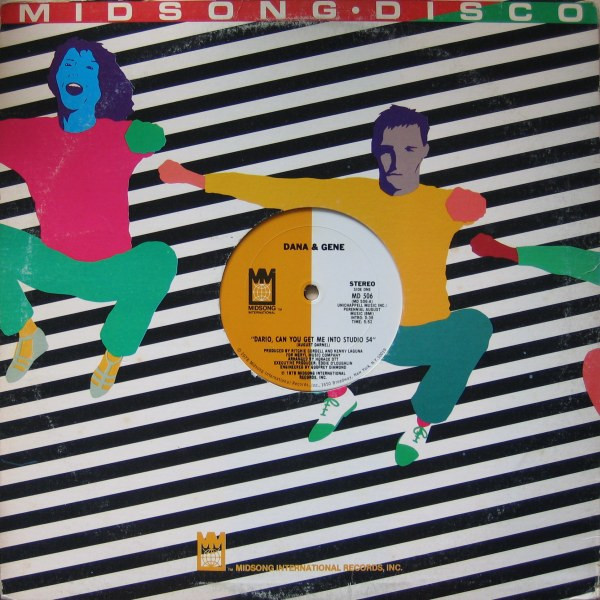 Dana & Gene - Dario, Can You Get Me Into Studio 54 | Midsong International (MD 506) - 4 Dana & Gene - Dario, Can You Get Me Into Studio 54 | Midsong International (MD 506) - 4