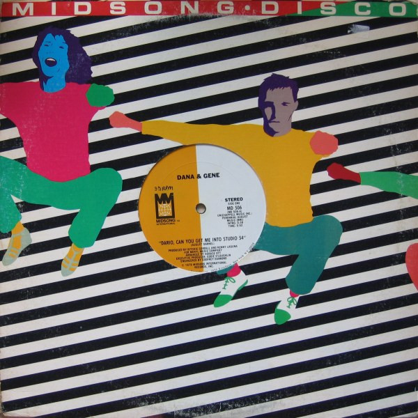 Dana & Gene - Dario, Can You Get Me Into Studio 54 | Midsong International (MD 506) - 3 Dana & Gene - Dario, Can You Get Me Into Studio 54 | Midsong International (MD 506) - 3