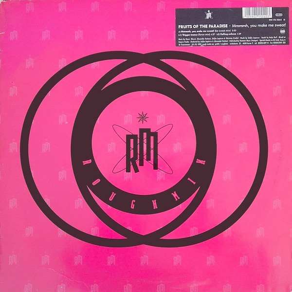 Fruits Of The Paradise - Mmmmmh, You Make Me Sweat! | Roughmix (RTD 176.1554.0)