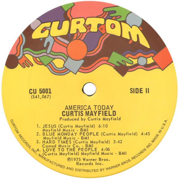 Curtis Mayfield - There's No Place Like America Today | Curtom (CU 5001) - 4 Curtis Mayfield - There's No Place Like America Today | Curtom (CU 5001) - 4