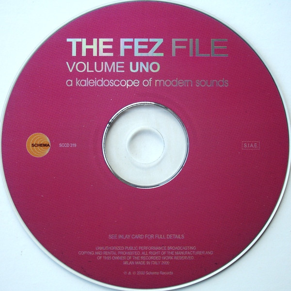 Various - The Fez File - Volume Uno | Schema (SCCD 319) - 3