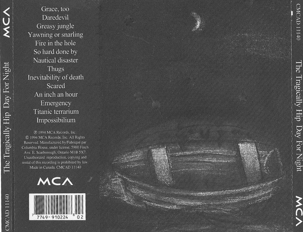The Tragically Hip - Day For Night | MCA Records (CMCAD 11140) - 2 The Tragically Hip - Day For Night | MCA Records (CMCAD 11140) - 2