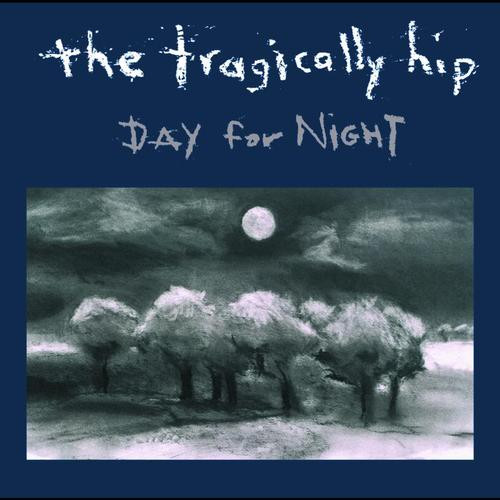 The Tragically Hip - Day For Night | MCA Records (CMCAD 11140)